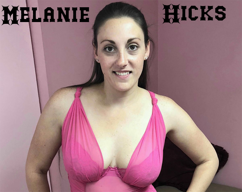 Melanie Hicks is hot